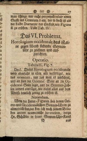 Das VI. Problema. Horologium occidentale, das ist, eine gegen Abend stehende Sonnen-Uhr zu zeichnen und aufzurichten.