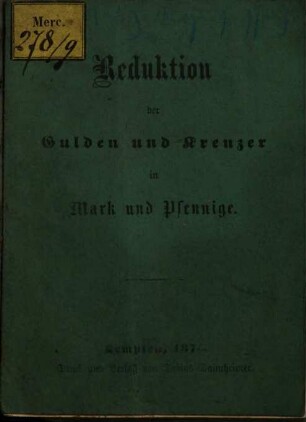 Reduktion der Gulden und Kreuzer in Mark und Pfennige