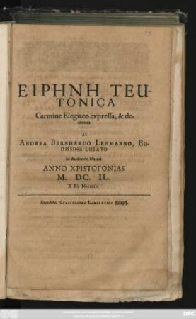 Eirēnē Teutonica : Carmine Elegiaco expressa, & decantata