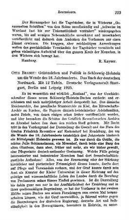 Brandt, Otto :: Geistesleben und Politik in Schleswig-Holstein um die Wende des 18. Jahrhunderts, das Buch der deutschen Nordmark : Stuttgart u.a., Deutsche Verl.-Anst., 1925