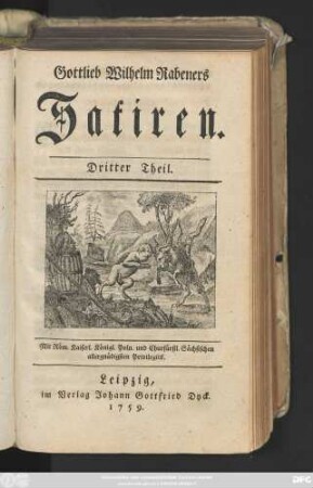 Theil 3: Gottlieb Wilhelm Rabeners Satiren