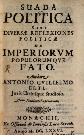Suada politica sive diversae reflexiones politicae de imperiorum populorumque fato