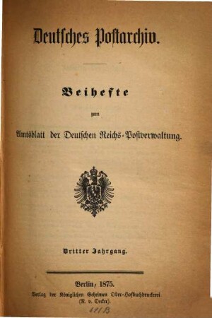Deutsches Postarchiv. 3. 1875