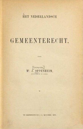 Het nederlandsch gemeenterecht