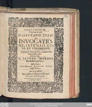 Partitionum Theologicarum Disputatio XXXIV. De Invocatione, Ieiunio, Voto Et Iuramento