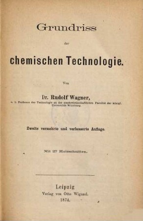 Grundriß der chemischen Technologie