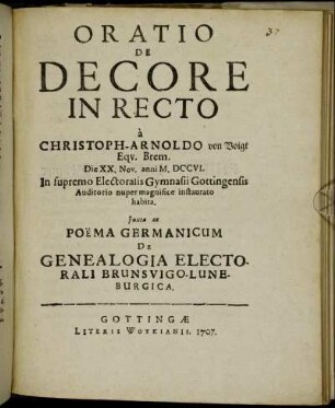 Oratio De Decore In Recto : Juxta ac Poëma Germanicum De Genealogia Electorali Brunsvigo-Luneburgica