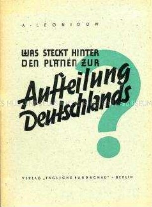 Sowjetische Propagandaschrift zur deutschen Einheit