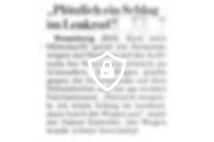 "Plötzlich ein Schlag im Lenkrad"