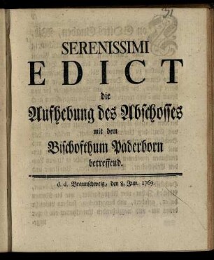 Serenissimi Edict die Aufhebung des Abschosses mit dem Bischofthum Paderborn betreffend