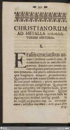 Christianorum Ad Metalla Damnatorum Historia