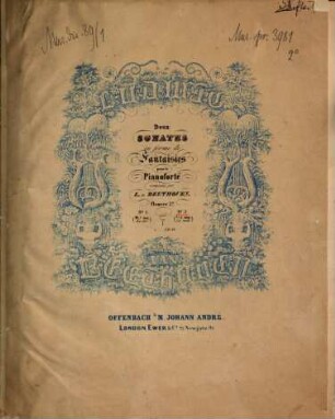 Deux sonates en forme de fantaisies : pour le pianoforté ; oeuv. 27, 2