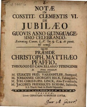 Notae in Constit. Clementis VI. de iubilaeo, quovis anno quinquagesimo celebrando ...