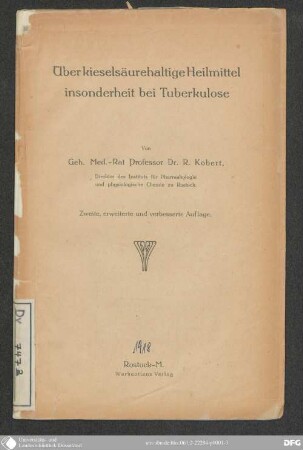 Über kieselsäurehaltige Heilmittel, insonderheit bei Tuberkulose