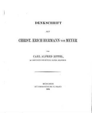 Denkschrift auf Christ. Erich Hermann von Meyer