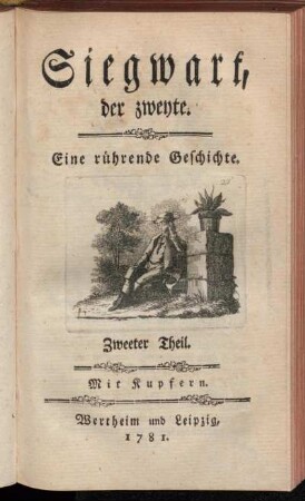 Theil 2: Siegwart, der zweyte. Zweeter Theil