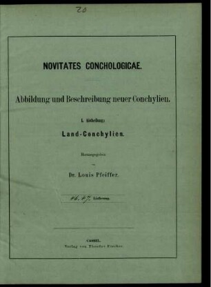 Novitates Conchologicae. Abildung und Beschreibung Neuer Conchylien. I. Abtheilung: Land-Conchylien. 46/47. Lieferung.