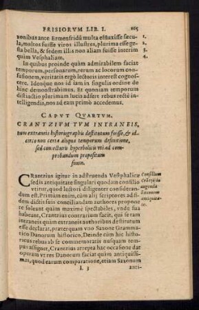 Caput Quartum. Crantzium Tum Intraneis, tum extraneis historiographis destitutum fuisse ...