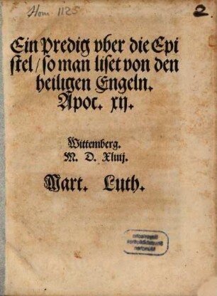 Ein Predig vber die Epistel, so man liset von den heiligen Engeln, Apoc. XII. : Wittemberg