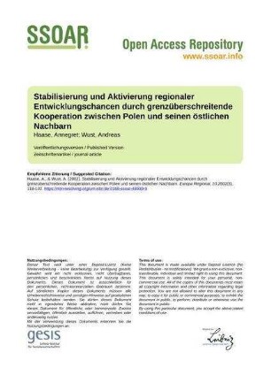 Stabilisierung und Aktivierung regionaler Entwicklungschancen durch grenzüberschreitende Kooperation zwischen Polen und seinen östlichen Nachbarn