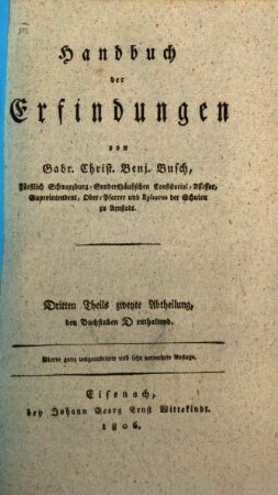 Handbuch der Erfindungen. 3,2, Dritten Theils zweyte Abtheilung, den Buchstaben D enthaltend