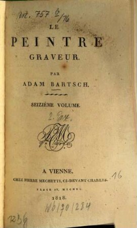 Le peintre graveur, 16. Peintres et dessinateurs italiens: maitres du seizième siècle ; 1