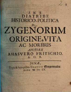 Diatribe historico-politica de Zygenorum origine, vita ac moribus