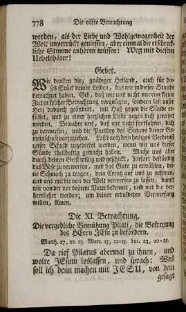 Die XI. Betrachtung. Die vergebliche Bemühung Pilati, die Befreyung des Herrn Jesu zu befördern.