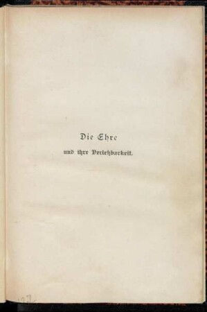 Die Ehre und ihre Verletzbarkeit