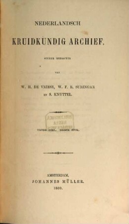Nederlands kruidkundig archief : verslagen en mededeelingen der Nederlandsche Botanische Vereeniging. 5,1. 1860
