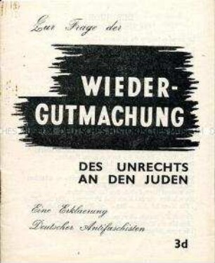 Exilschrift mit einer Erklärung deutscher Emigranten in Großbritannien zur Frage der Wiedergutmachung der NS-Verbrechen an den Juden