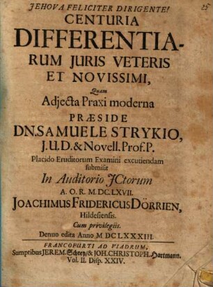 Centuria Differentiarum Juris Veteris Et Novissimi
