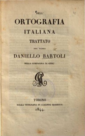 Dell'ortografia italiana : Trattato
