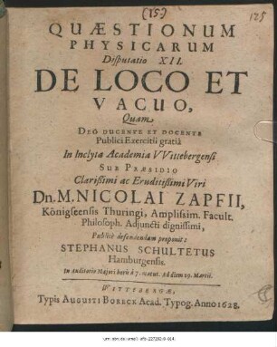 Quaestionum Physicarum Disputatio XII. De Loco Et Vacuo