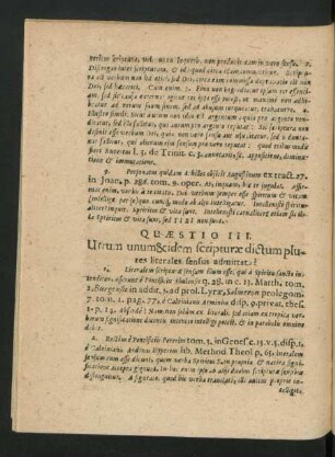 Quaestio III. Utrum unum & idem scripturae dictum plures literales sensus admittat?