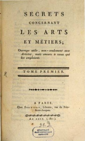 Secrets concernant les arts et métiers, 1