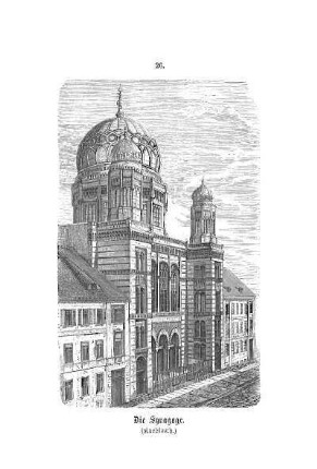 Tafel: Die Synagoge. (Knoblauch.)