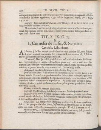 Tit. X. IX. C. 22. De L. Cornelia de falsis, & Senatus Consulto Liboniano.