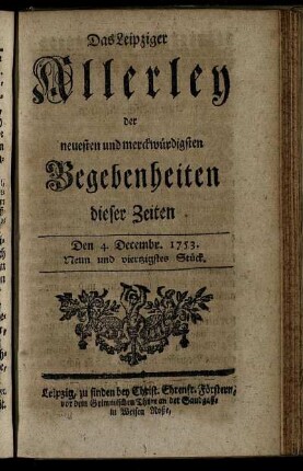 Den 4. Decembr. 1753. Neun und viertzigstes Stück.