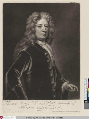 The most Hono.ble Thomas Lord Marquiss of Wharton Lord Privy Seal