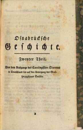 Justus Mösers, Hochfürstl. Osnabrückischen Justizrath und geheimen Referendarius, Ritterschaftlichen Syndicus und Advocatus Patriä, Osnabrückische Geschichte, 2 : Mit Urkunden