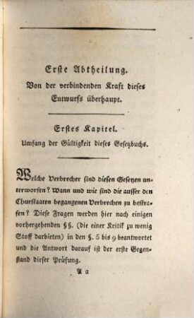 Kritik des Kleinschrodischen Entwurfs zu einem peinlichen Gesetzbuche für die Chur-Pfalz-Bayrischen Staaten, 2. [Specielle Kritik, der Grundsätze dieses Entwurfs von Verbrechen und Strafen überhaupt]