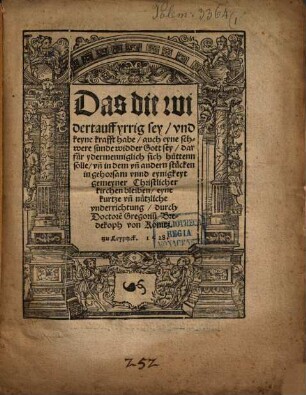 Das die widertauff yrrig sey ... eyne kurtze ... underrichtung