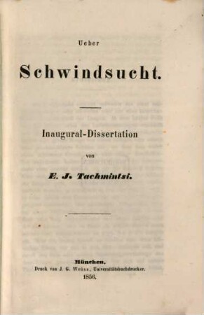 Über Schwindsucht : Inaug.-Diss.
