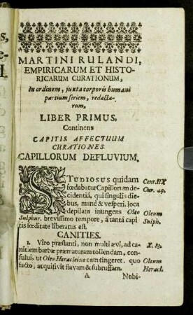 Liber Primus, Continens Capitis Affectuum Curationes Capillorum Defluvium.