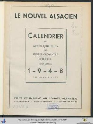 Le nouvel Alsacien: calendrier du grand quotidien des masses croyantes d'Alsace: ... pour l'année 1948