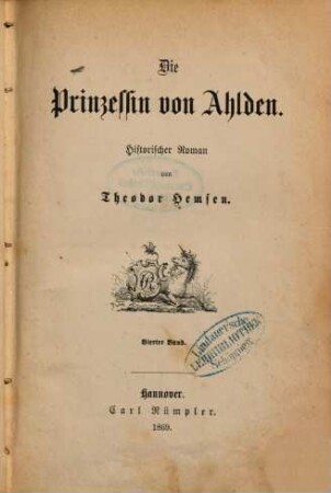 Die Prinzessin von Ahlden : historischer Roman. 4. Band, [Ein Karneval in Venedig ; 2]