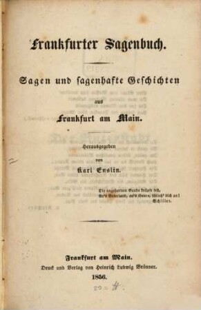 Frankfurter Sagenbuch : Sagen u. sagenhafte Geschichten aus Frankf. a. Main
