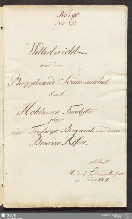 Wetterbericht von dem Berggebaeude Sonnenwirbel samt Hohlewein Fundgbr: gelegen in der Freyberger Bergamts und deren Braender Refier - 17.6740 4.