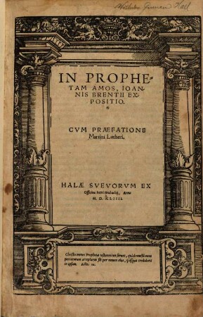 In prophetam Amos, Joannis Brentii expositio